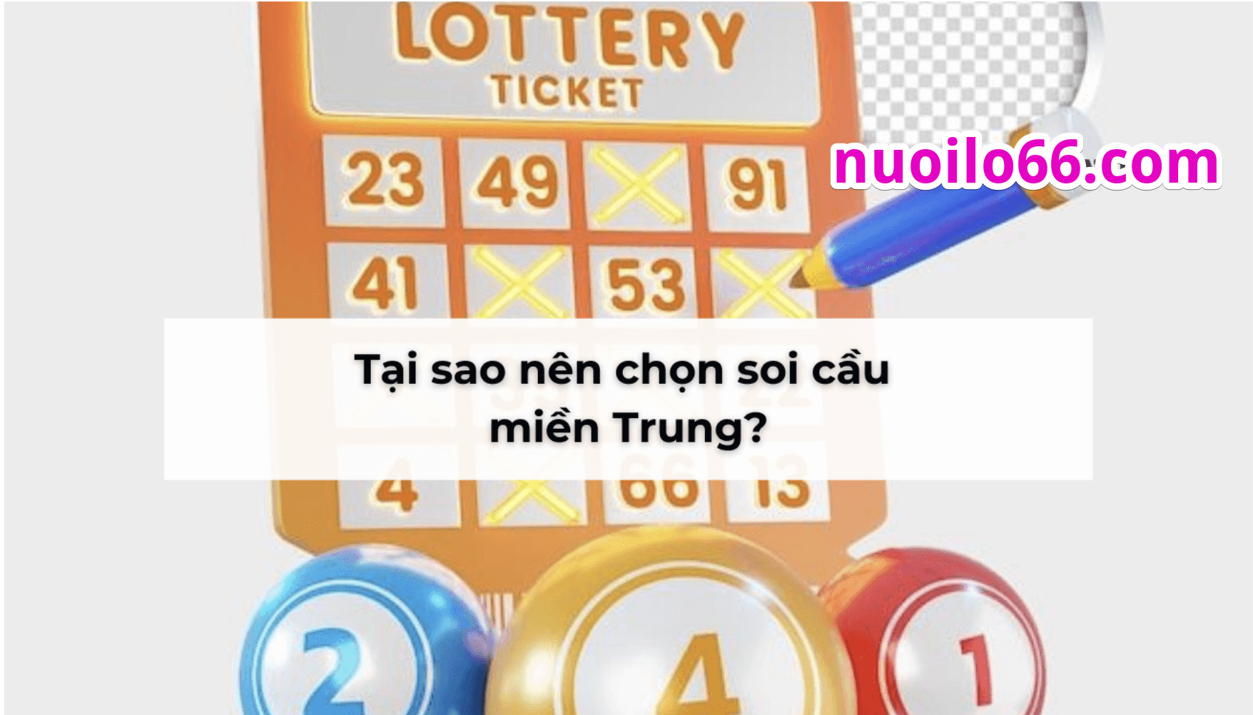 Lý do nên thử soi cầu xổ số miền Trung